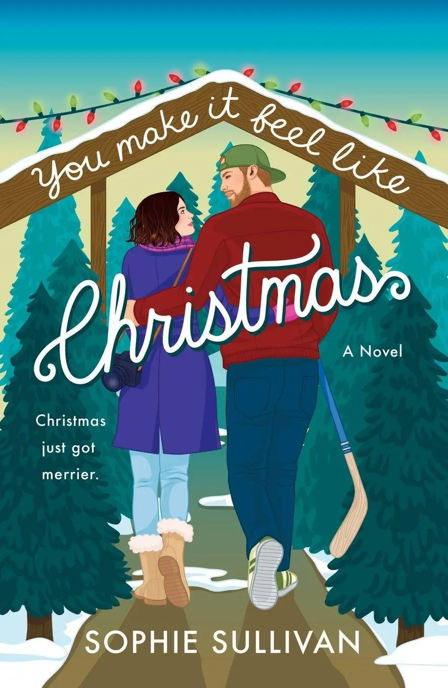 Cover: 9781250910639 | You Make It Feel like Christmas | Sophie Sullivan | Taschenbuch | 2025