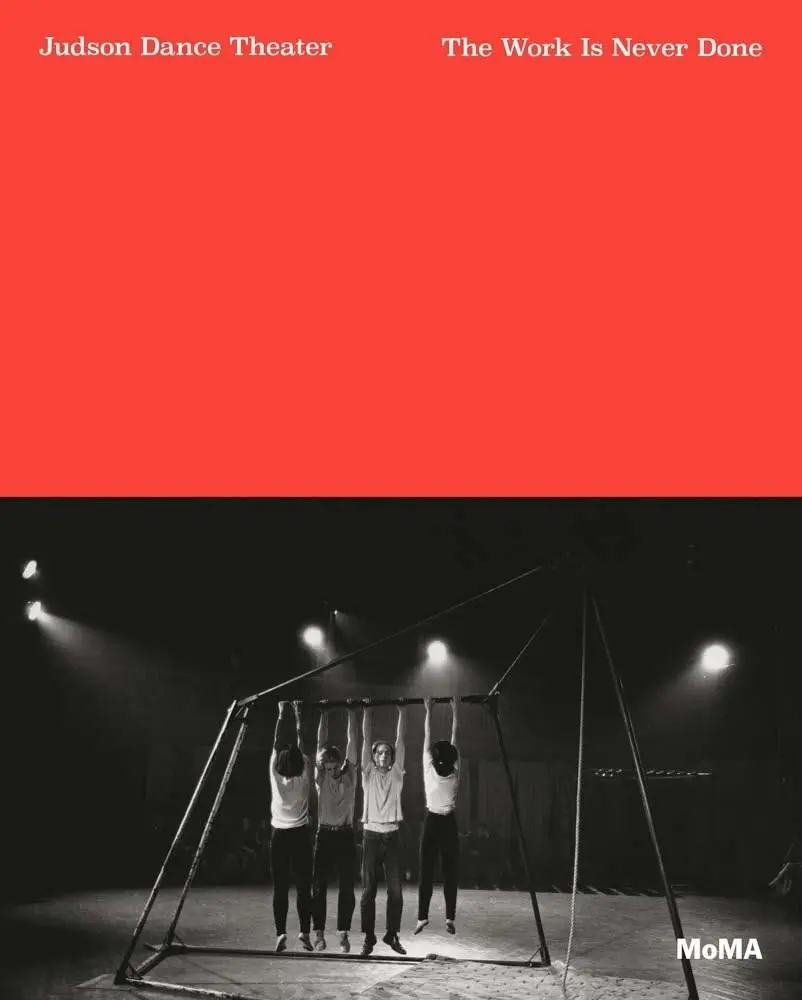 Cover: 9781633450639 | Judson Dance Theater: The Work Is Never Done | Taschenbuch | Englisch
