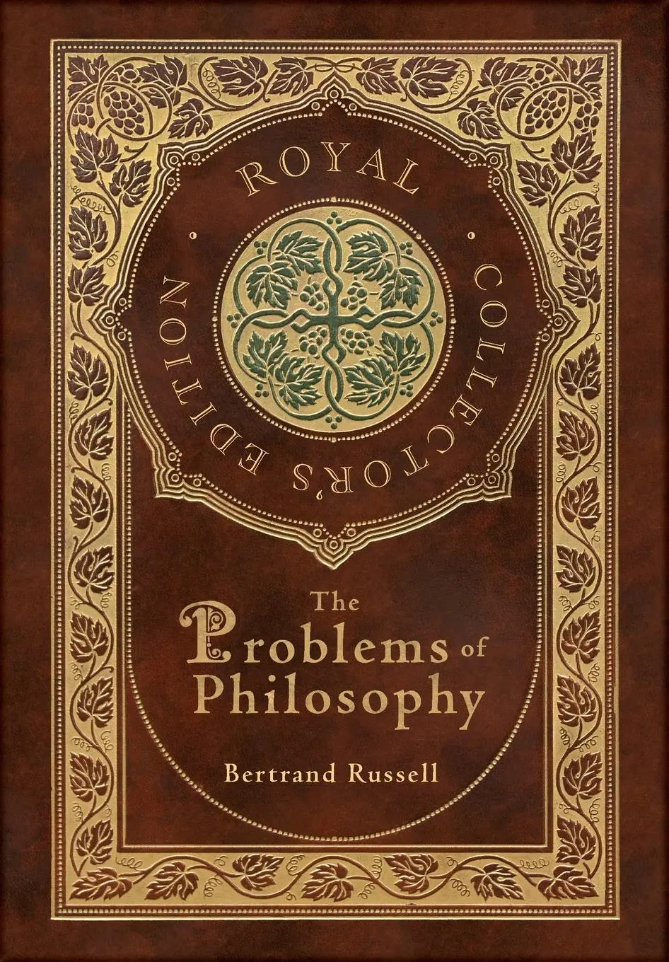 Cover: 9781778780639 | The Problems of Philosophy (Royal Collector's Edition) (Case...