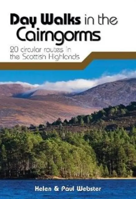 Cover: 9781912560639 | Day Walks in the Cairngorms | Helen Webster (u. a.) | Taschenbuch
