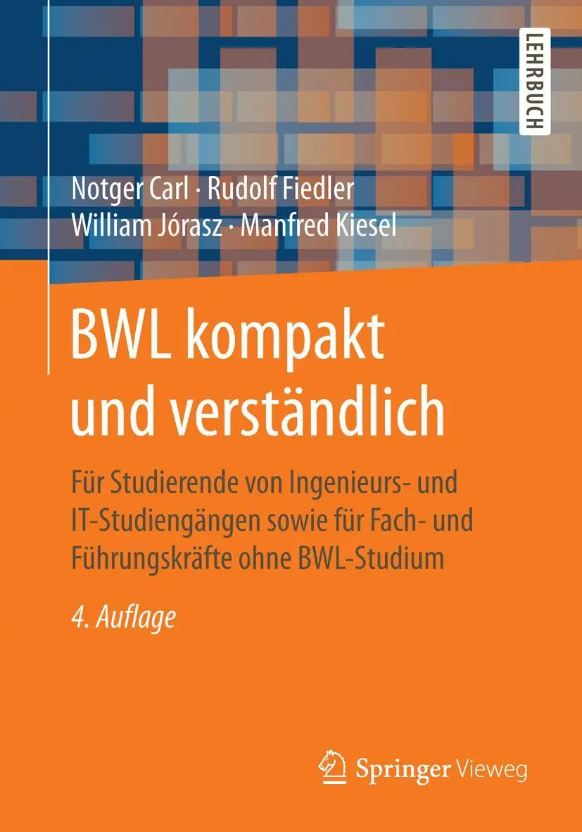 Cover: 9783658170639 | BWL kompakt und verständlich | Notger Carl (u. a.) | Taschenbuch | xv