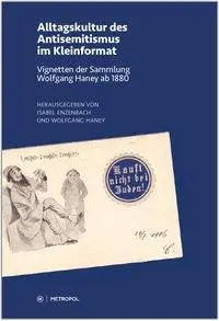 Cover: 9783863310639 | Alltagskultur des Antisemitismus im Kleinformat | Isabel Enzenbach