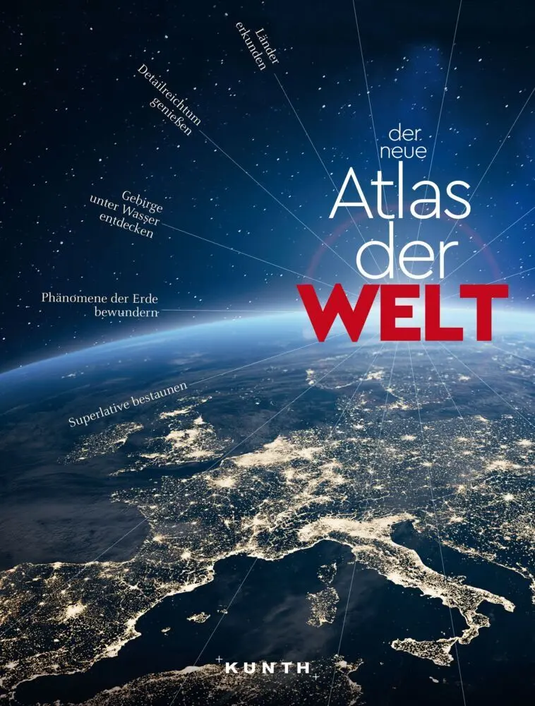 Cover: 9783969650639 | KUNTH Weltatlas Der neue Atlas der Welt | KUNTH Verlag | Buch | 2022
