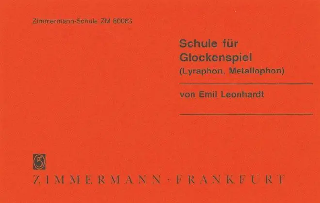 Cover: 9790010800639 | Schule für Glockenspiel (Lyraphon, Metallophon) | Emil Leonhardt