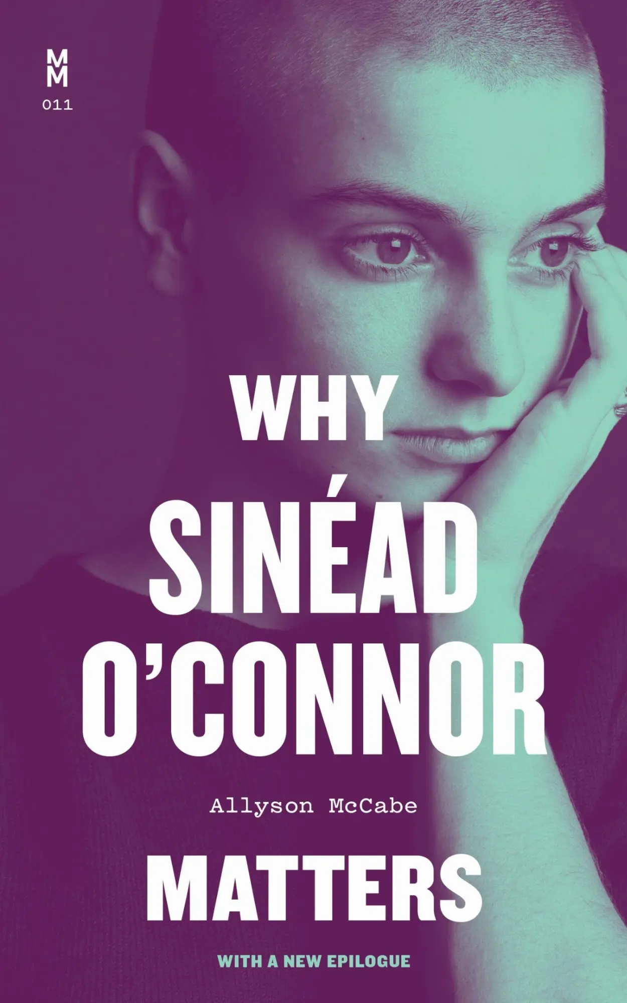 University of Texas Press Why Sinéad O'Connor Matters