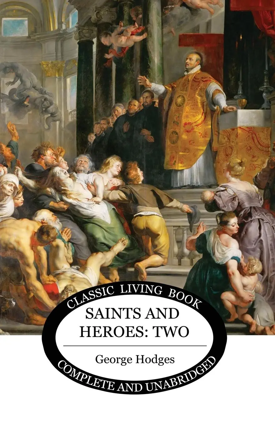 Cover: 9781761530739 | Saints and Heroes Vol 2 | George Hodges | Taschenbuch | Englisch