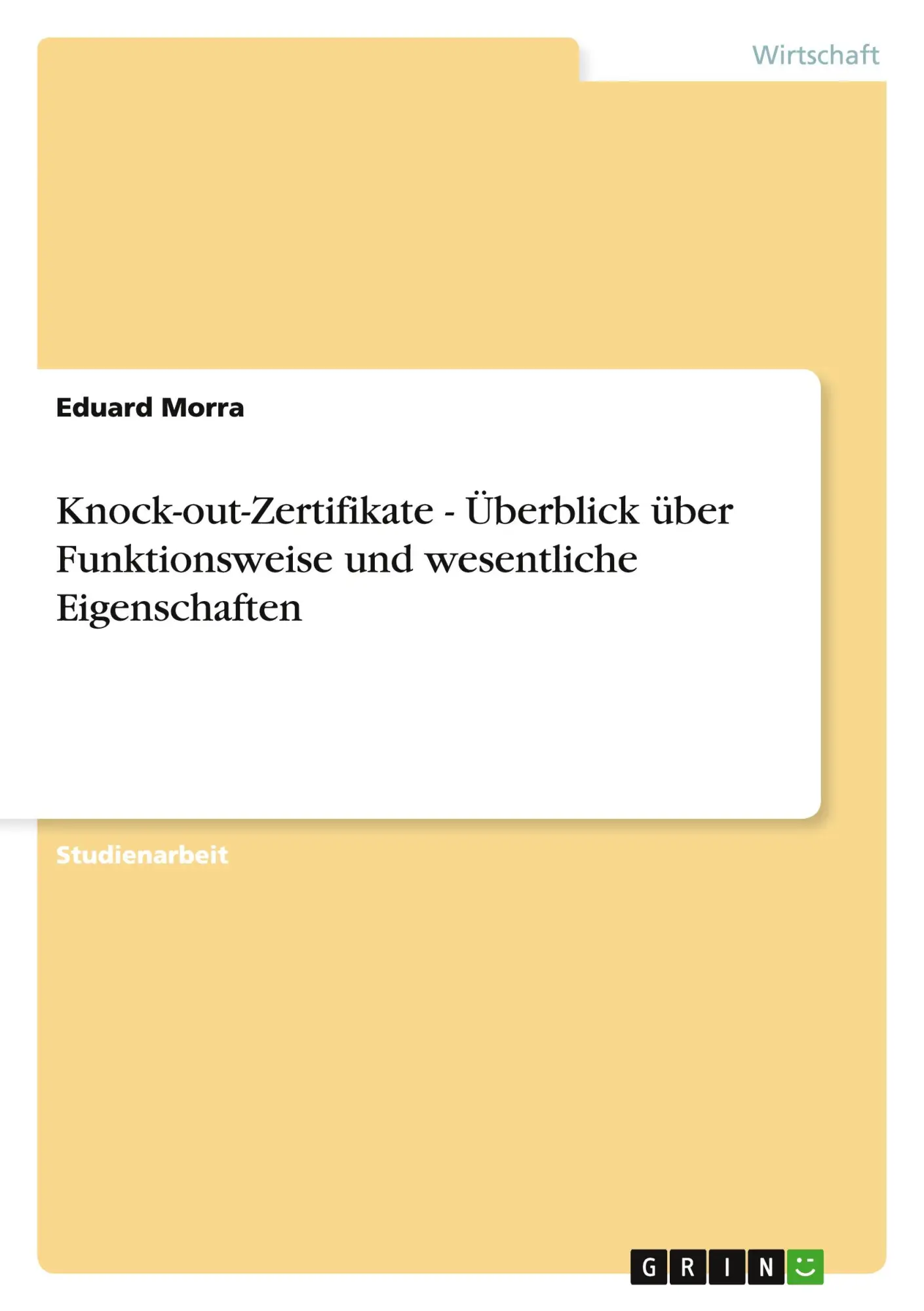 Cover: 9783656010739 | Knock-out-Zertifikate - Überblick über Funktionsweise und...