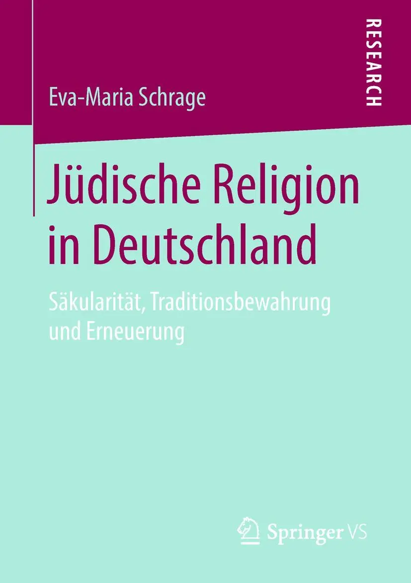 Cover: 9783658230739 | Jüdische Religion in Deutschland | Eva-Maria Schrage | Taschenbuch | x