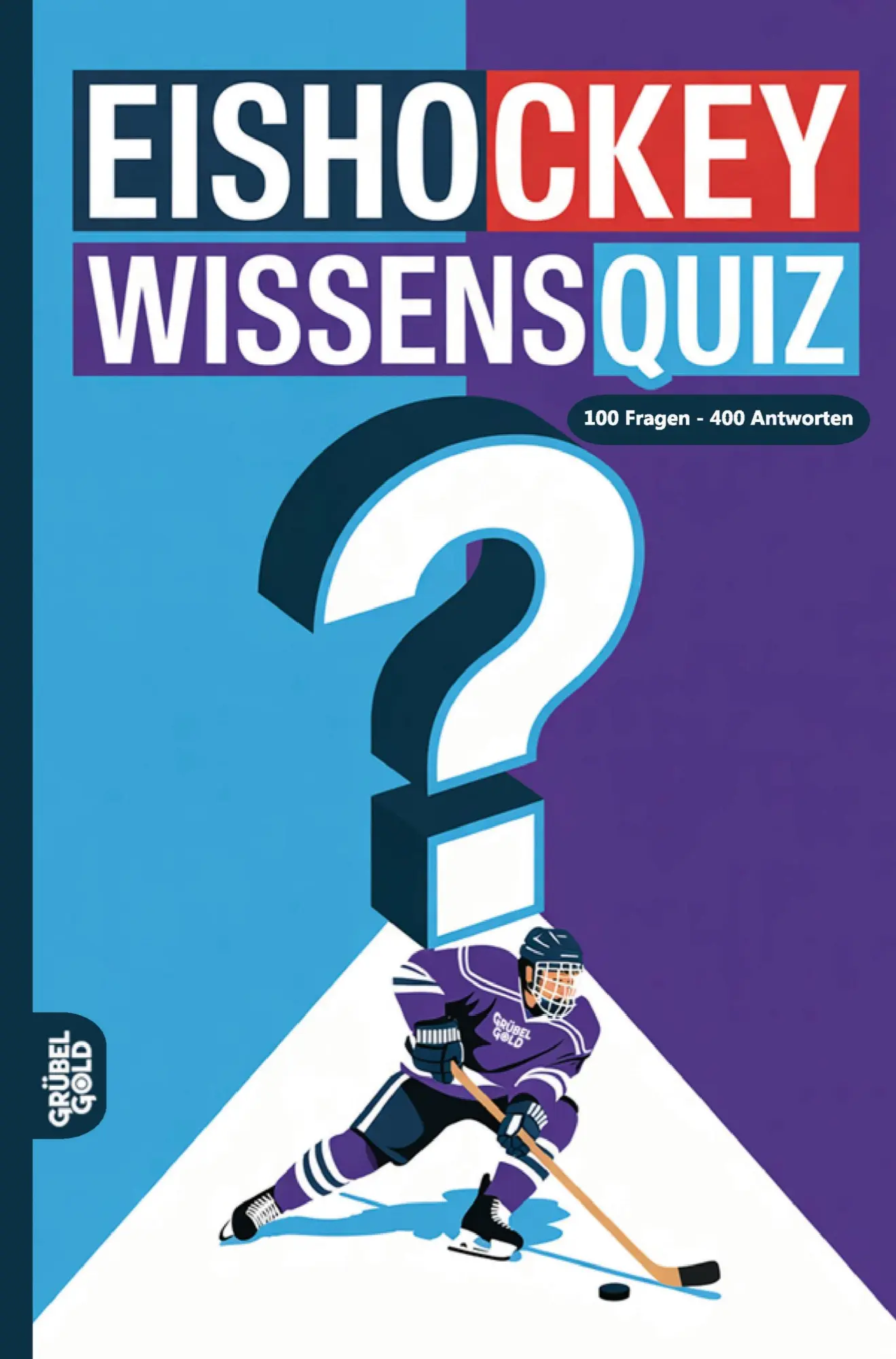 Cover: 9783693190739 | Eishockey Wissensquiz | Grübelgold Rätselhefte | Taschenbuch | 136 S.