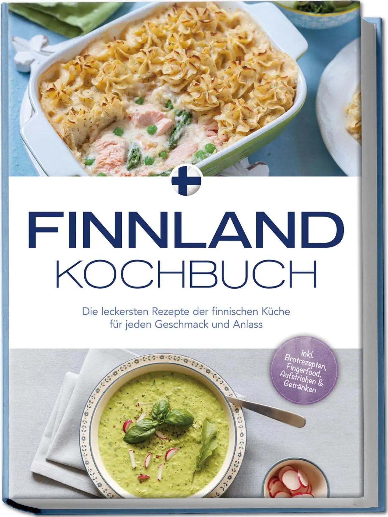 Cover: 9783757610739 | Finnland Kochbuch: Die leckersten Rezepte der finnischen Küche für...