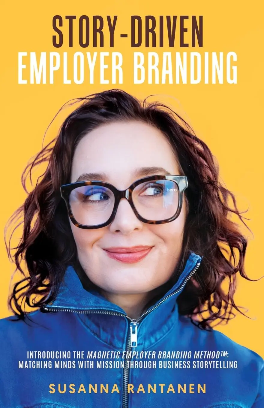 Cover: 9798896940739 | Story-Driven Employer Branding | Susanna Rantanen | Taschenbuch | 2025