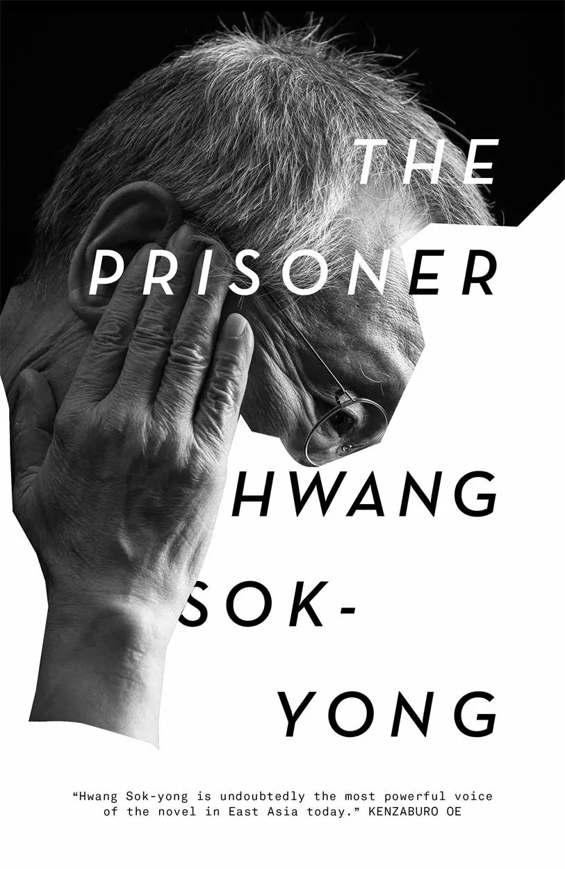 Cover: 9781839760839 | The Prisoner: A Memoir | Hwang Sok-Yong | Buch | Gebunden | Englisch