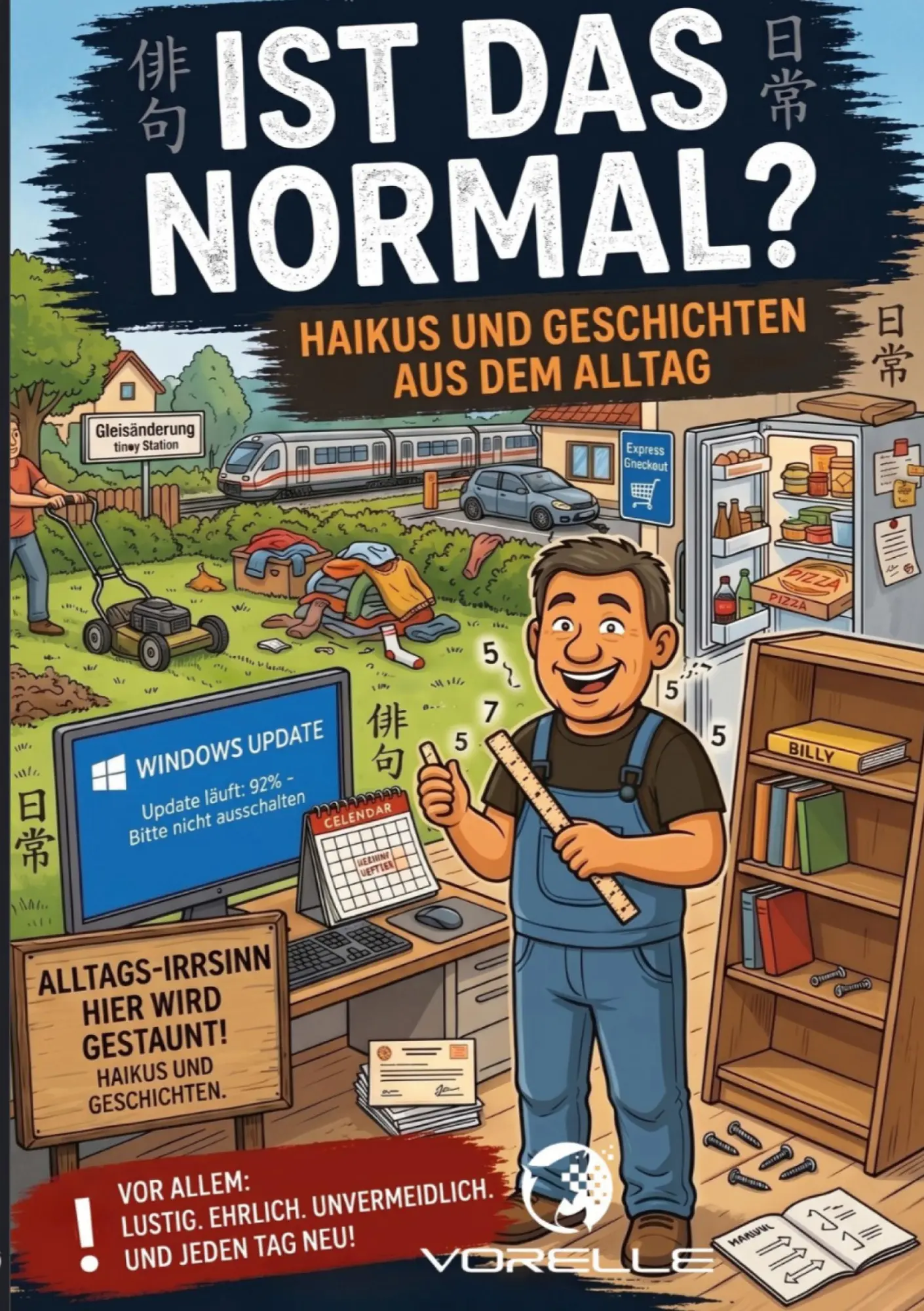 Cover: 9783696390839 | Ist das normal? | Haikus und Geschichten aus dem Alltag | Relle | Buch