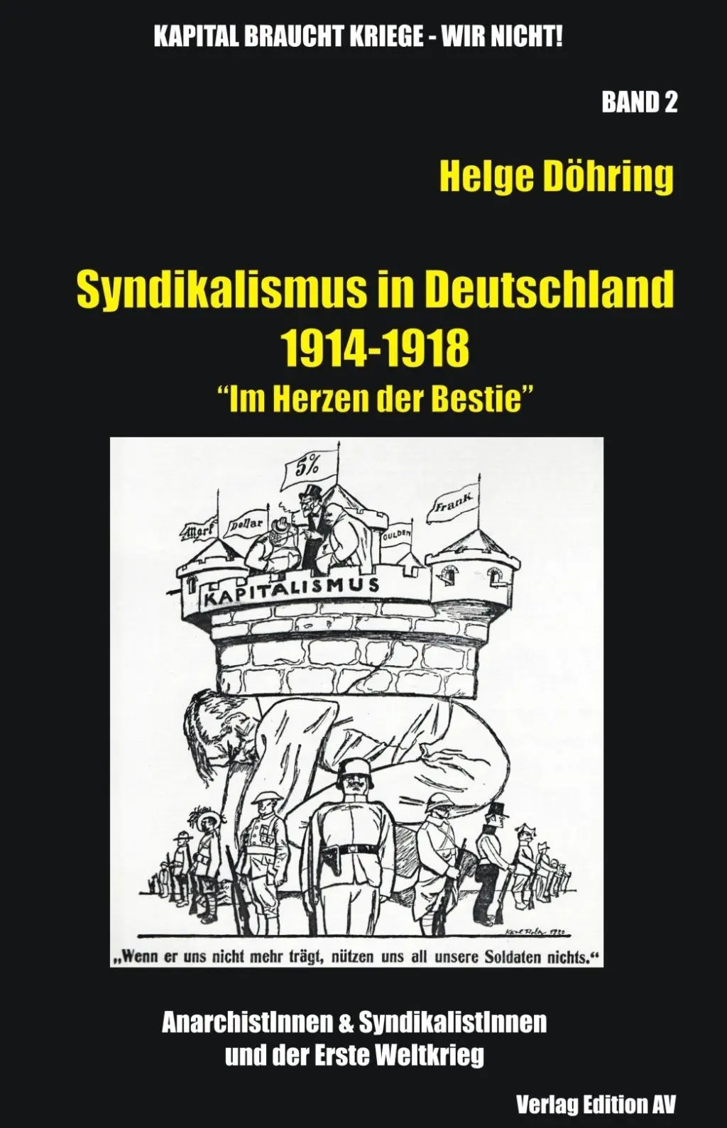 Cover: 9783868410839 | Syndikalismus in Deutschland 1914-1918 2 | Helge Döring | Taschenbuch