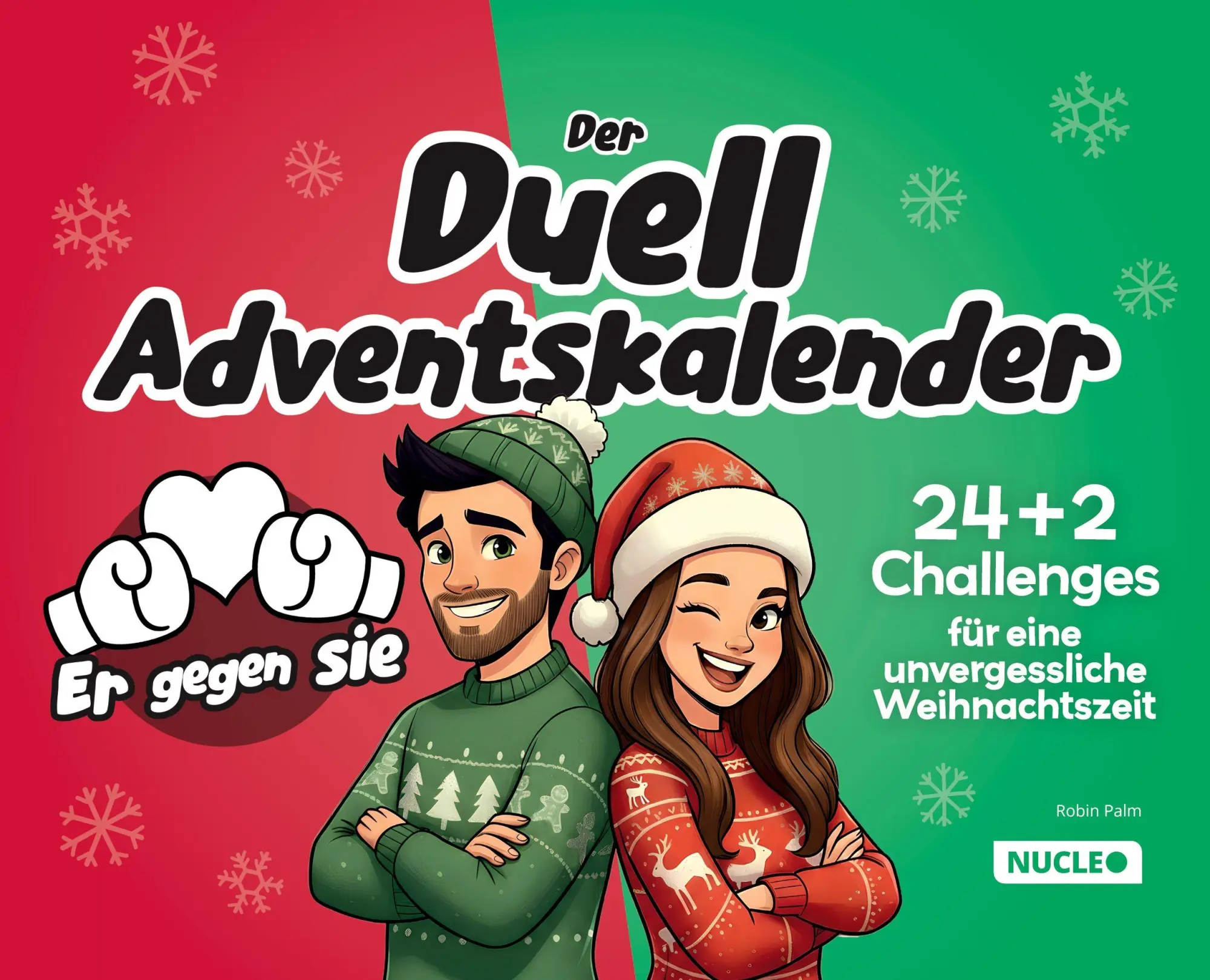 Cover: 9783985610839 | Er gegen Sie: Der Duell Adventskalender | Robin Palm | Taschenbuch