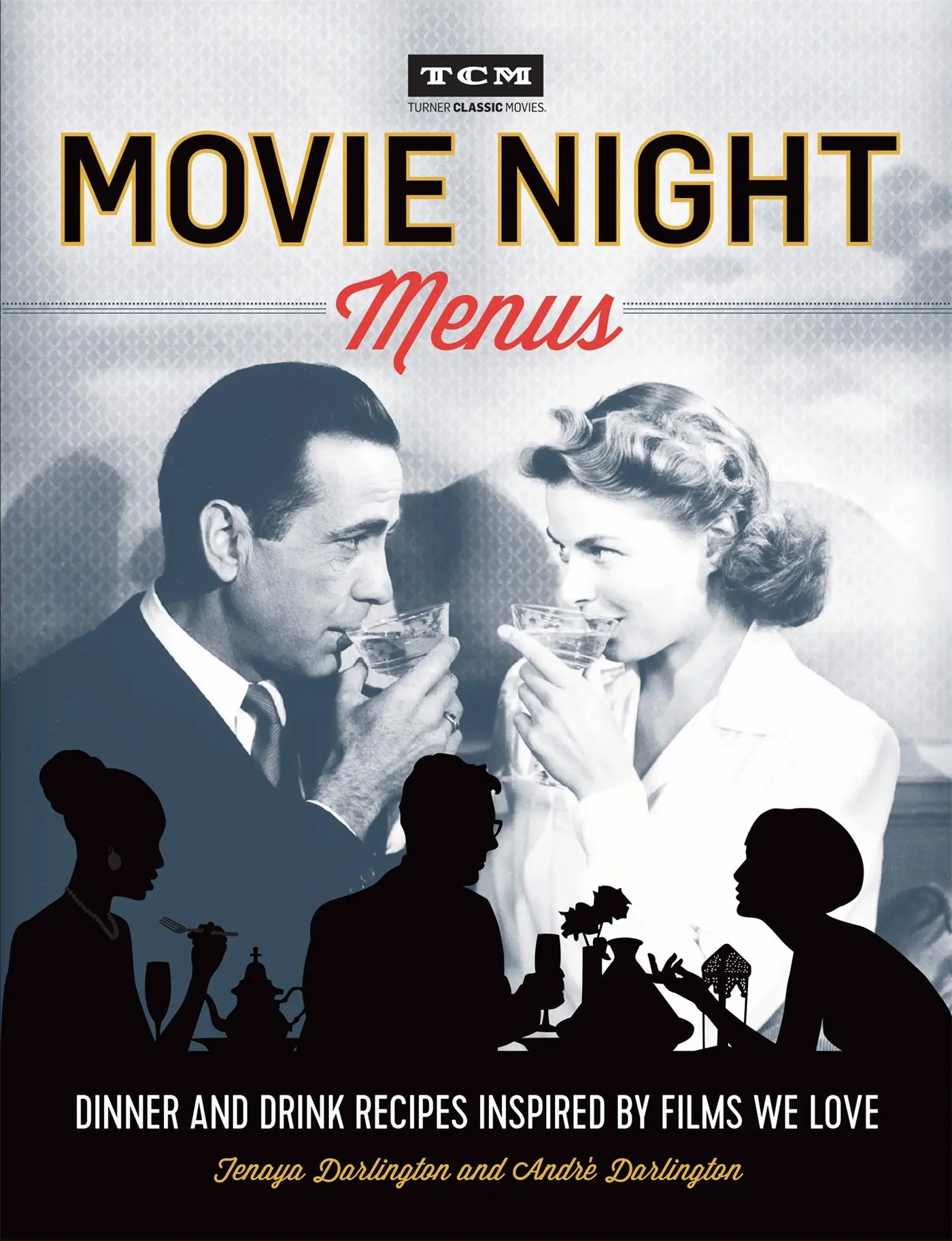 Cover: 9780762460939 | Movie Night Menus | Tenaya Darlington (u. a.) | Taschenbuch | Englisch