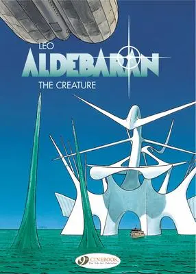 Cover: 9781905460939 | Aldebaran Vol. 3: The Creature | Leo | Taschenbuch | Englisch | 2009