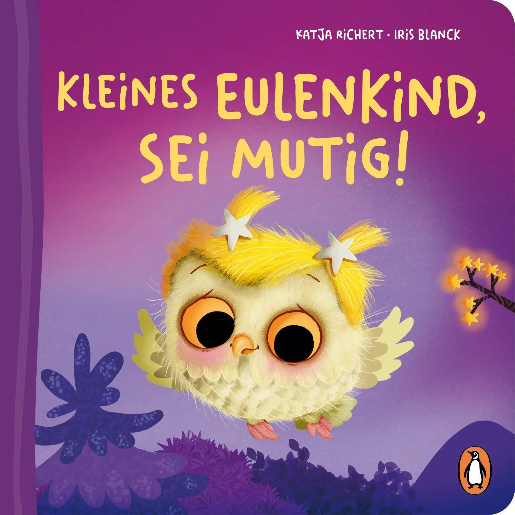 Cover: 9783328300939 | Kleines Eulenkind, sei mutig! | Katja Richert | Buch | 16 S. | Deutsch
