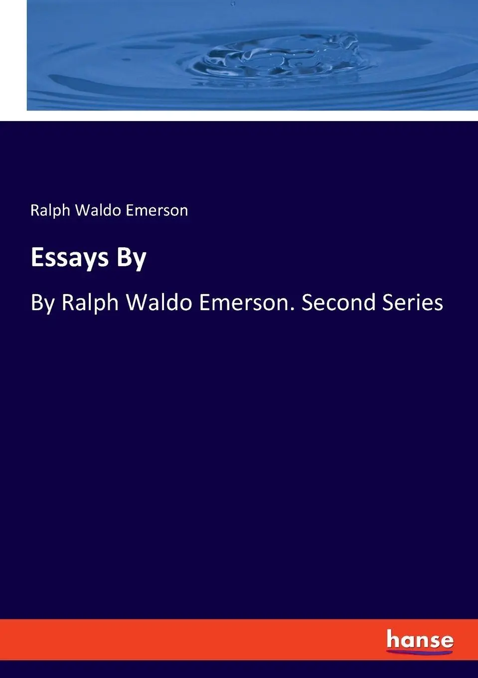 Cover: 9783348100939 | Essays By | By Ralph Waldo Emerson. Second Series | Emerson | Buch