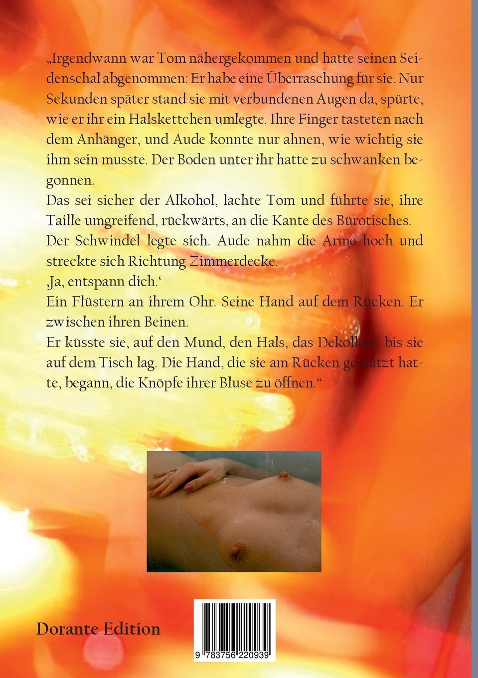 Rückseite: 9783756220939 | Extase, Paradiesäpfel und viele Küsse | Baumgart-Fütterer (u. a.)