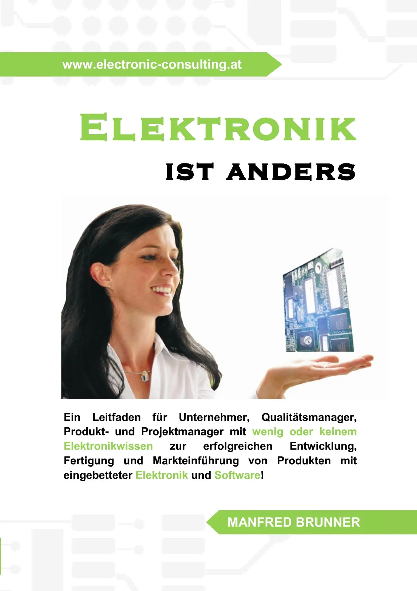 Cover: 9783839170939 | Elektronik ist anders | Manfred Brunner | Taschenbuch | 232 S. | 2011