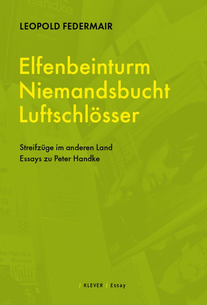 Cover: 9783903110939 | Elfenbeinturm, Niemandsland, Luftschlösser | Federmair Leopold | Buch