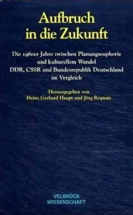 Cover: 9783934730939 | Aufbruch in die Zukunft | Heinz G Haupt (u. a.) | Taschenbuch | 366 S.