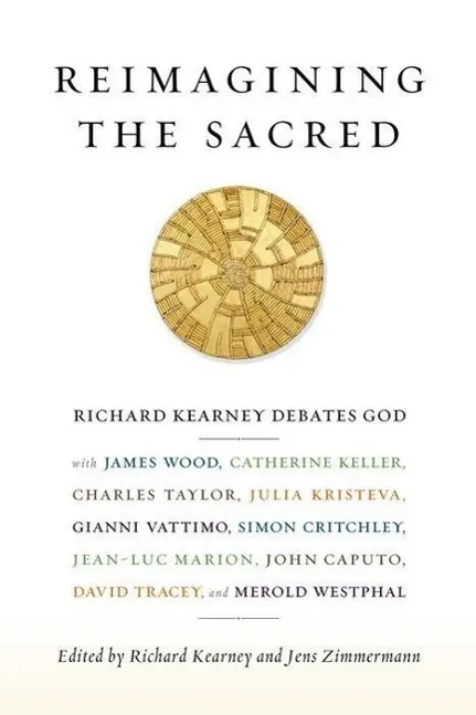 Cover: 9780231161039 | Reimagining the Sacred | Richard (Charles B. Seelig Kearney (u. a.)