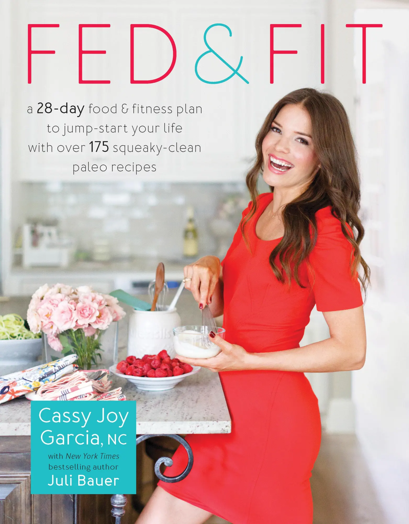 Cover: 9781628601039 | Fed &amp; Fit | Cassy Joy Garcia | Taschenbuch | Englisch | 2016