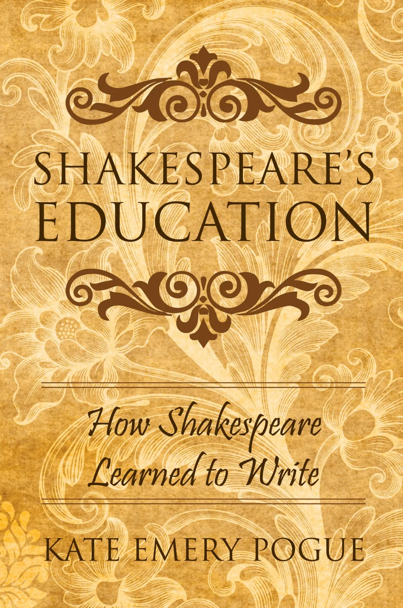 Cover: 9781643141039 | Shakespeare's Education | How Shakespeare Learned to Write | Pogue
