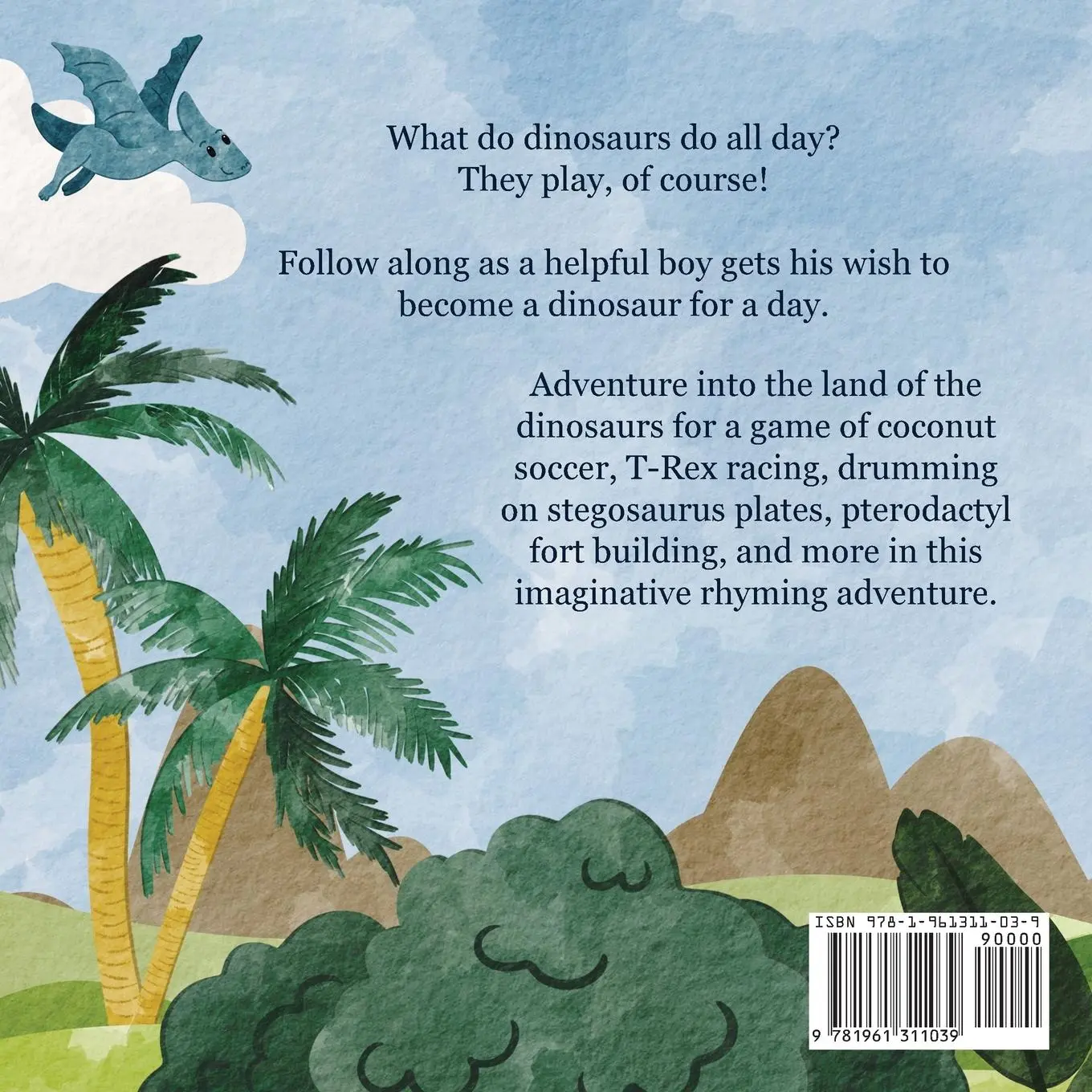 Rückseite: 9781961311039 | Dinosaur For A Day | Juliet Jenson | Taschenbuch | Englisch | 2023