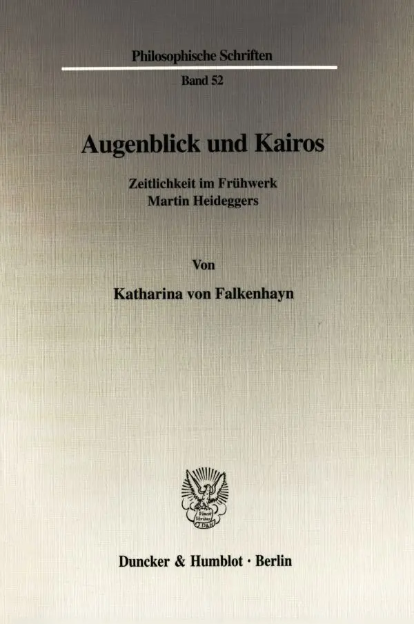 Cover: 9783428111039 | Augenblick und Kairos. | Zeitlichkeit im Frühwerk Martin Heideggers.