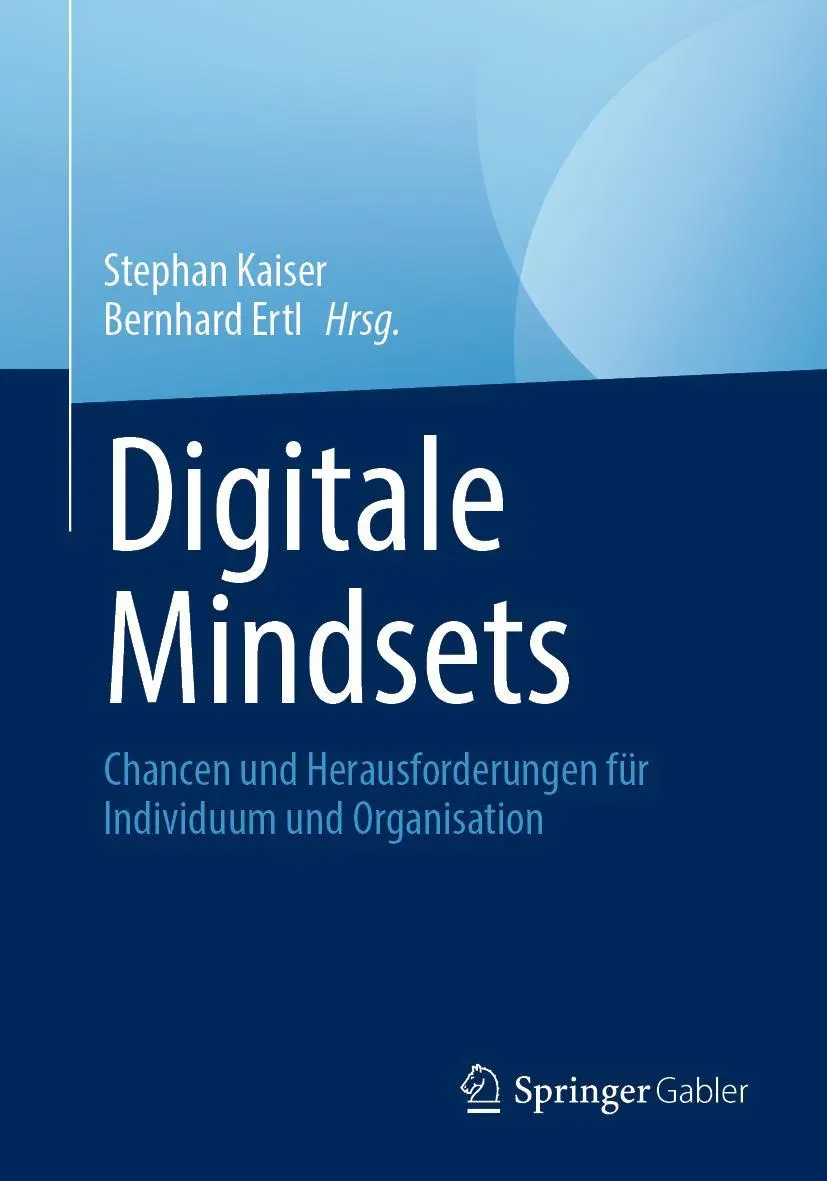 Cover: 9783658411039 | Digitale Mindsets | Bernhard Ertl (u. a.) | Taschenbuch | x | Deutsch