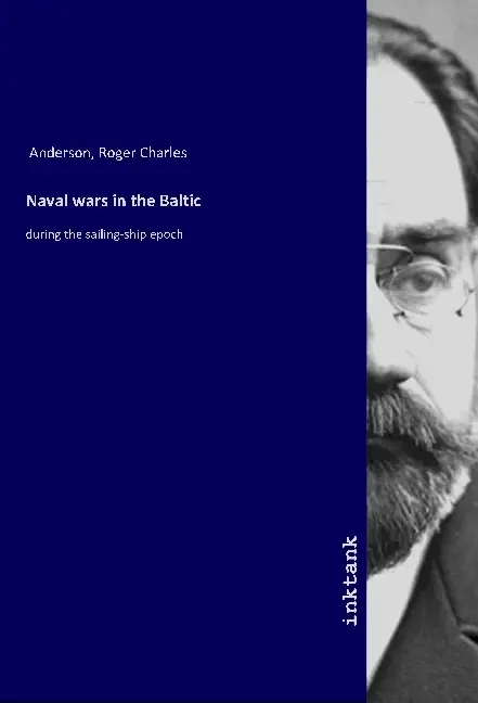Cover: 9783747751039 | Naval wars in the Baltic | during the sailing-ship epoch | Anderson