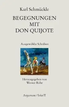 Cover: 9783867541039 | Begegnungen mit Don Quijote | Karl Schmückle | Buch | 436 S. | Deutsch