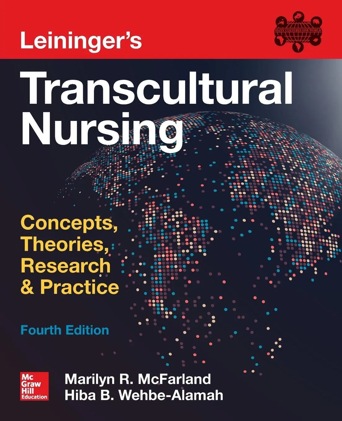 Cover: 9780071841139 | Leininger's Transcultural Nursing | Marilyn R. McFarland (u. a.)