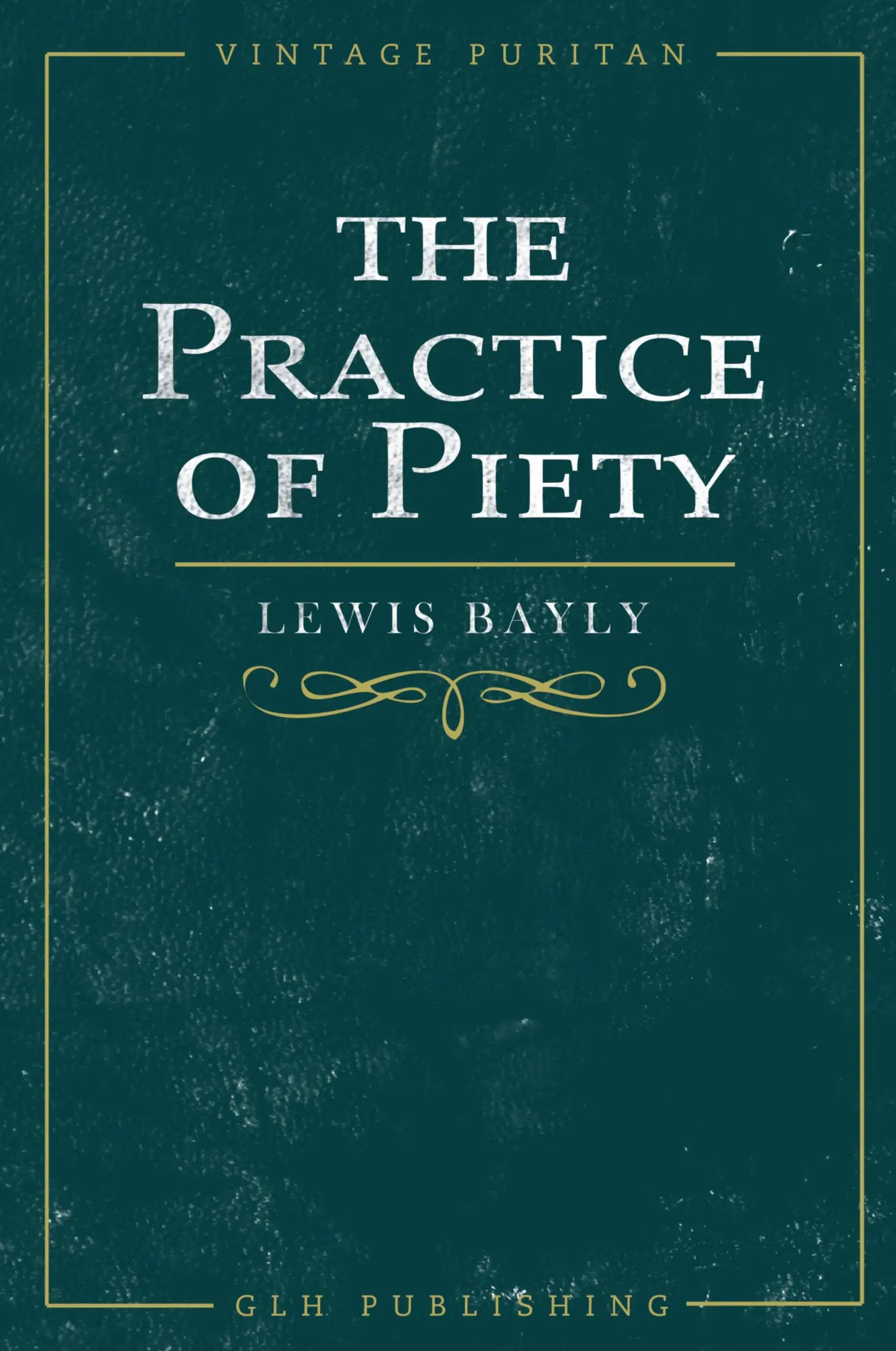 Cover: 9781648631139 | The Practice of Piety | Lewis Bayly | Taschenbuch | Englisch | 2022
