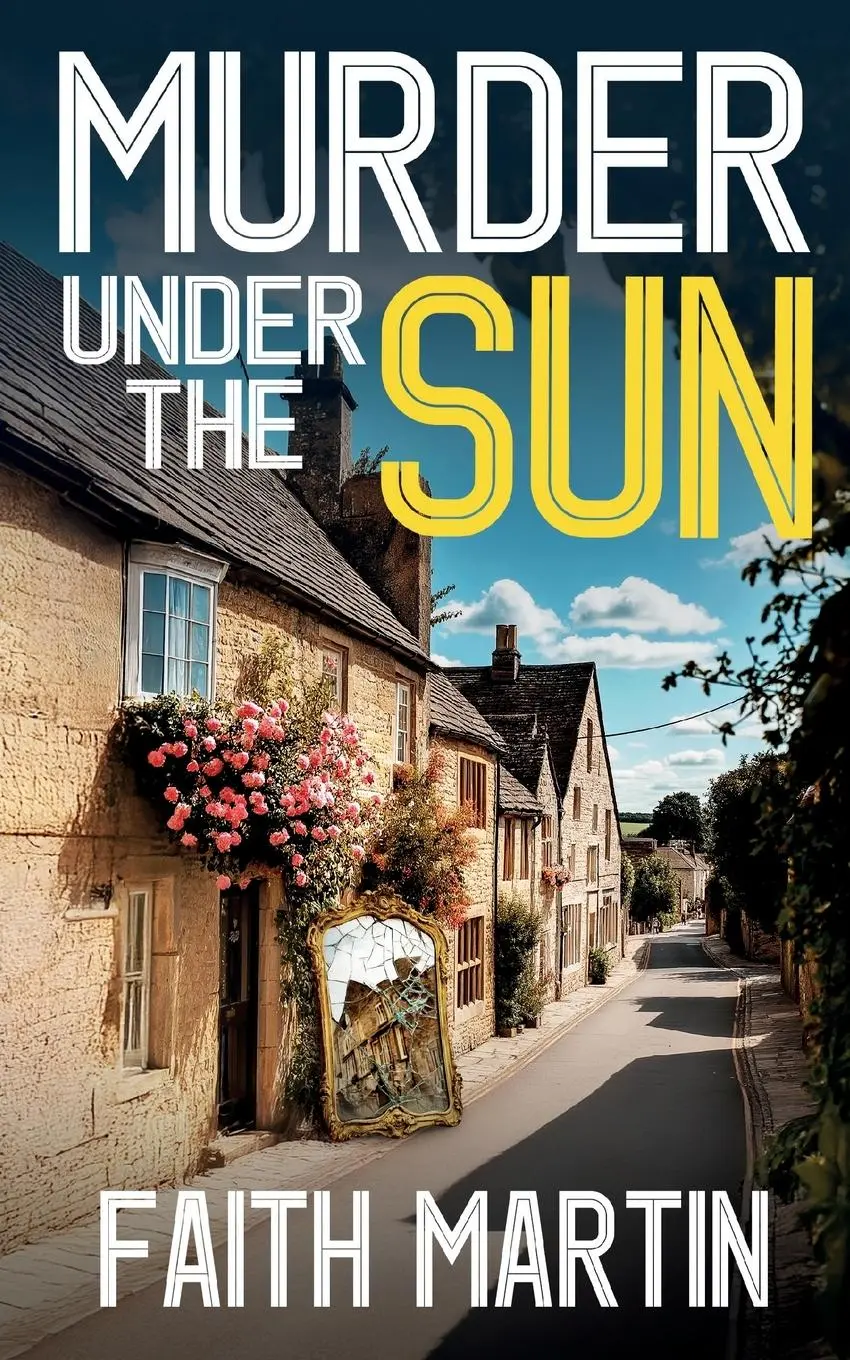Cover: 9781805731139 | MURDER UNDER THE SUN | a gripping crime mystery full of twists | Buch