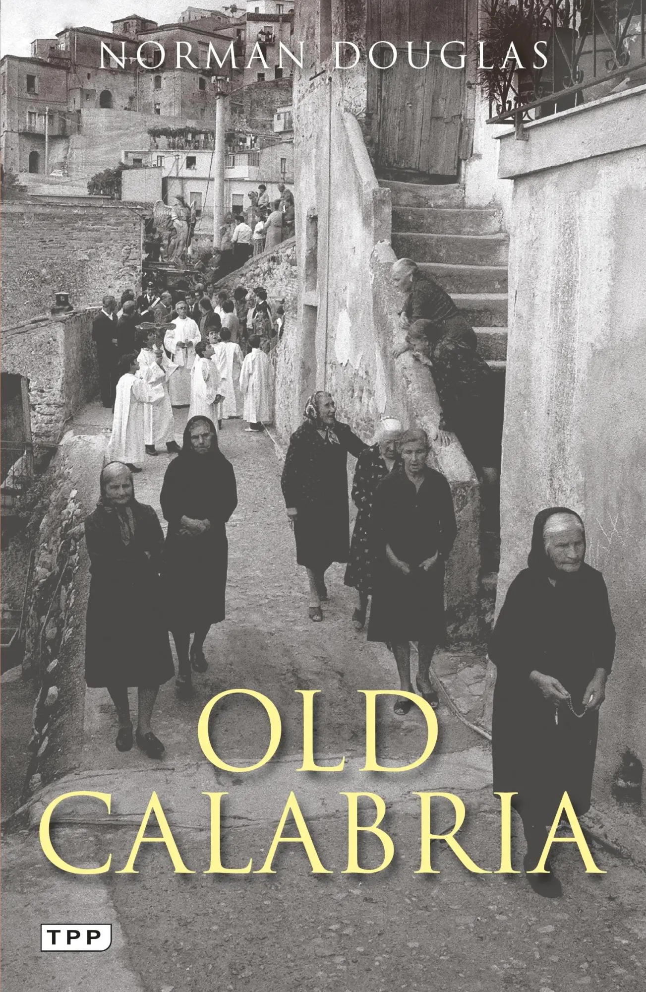 Cover: 9781848851139 | Old Calabria | Norman Douglas | Taschenbuch | Kartoniert / Broschiert