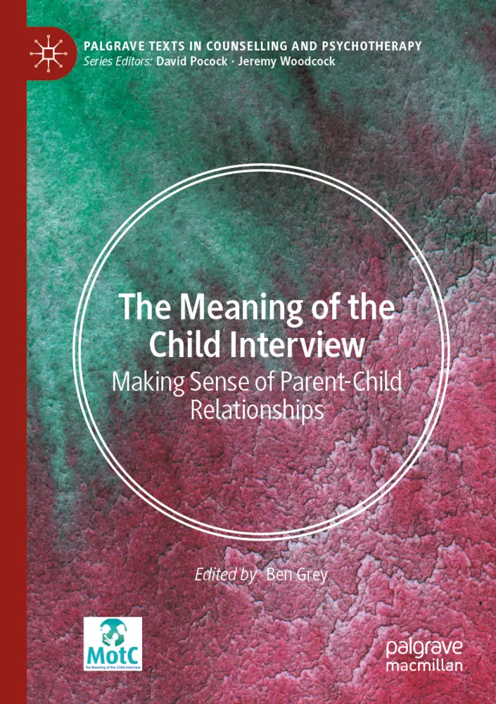 Cover: 9783032001139 | The Meaning of the Child Interview | Ben Grey | Taschenbuch | xxi