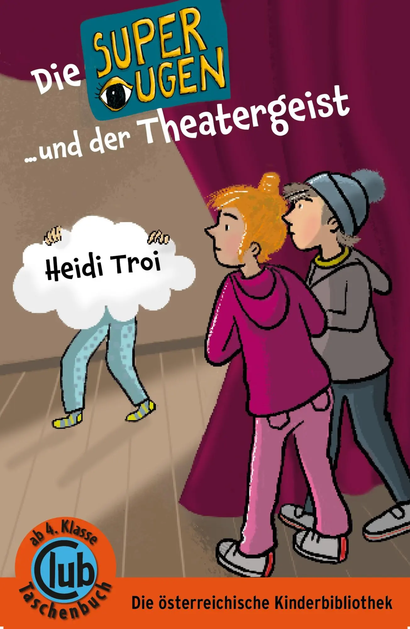 Cover: 9783991281139 | Die Superaugen und der Theatergeist | Heidi Troi | Taschenbuch | 96 S.