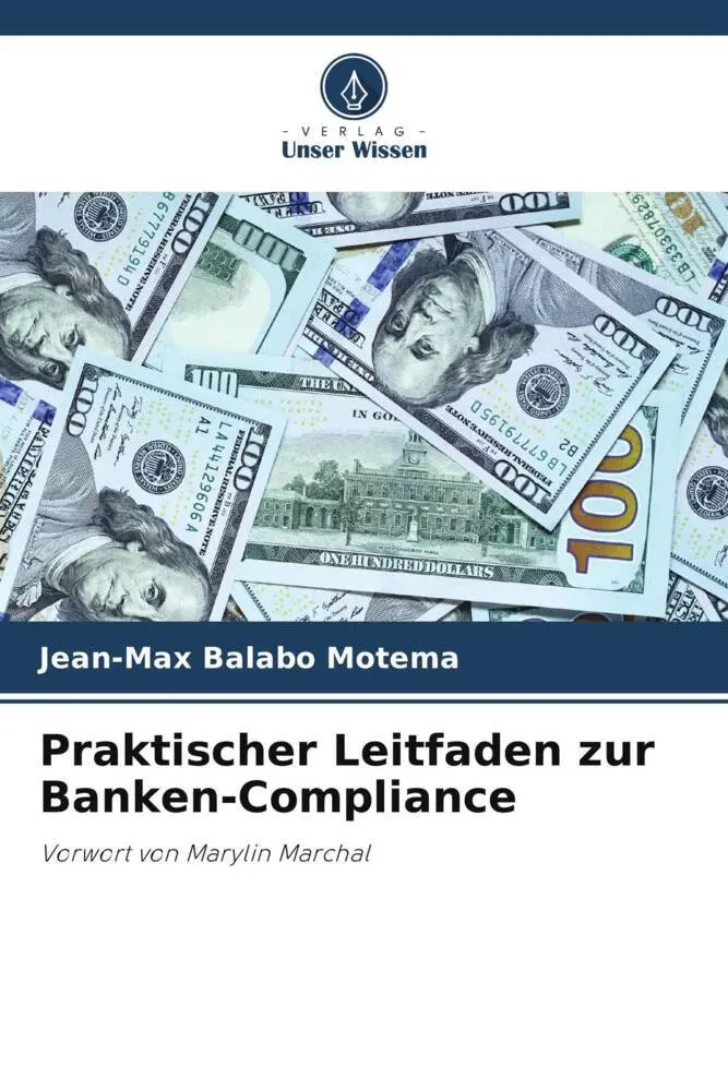Cover: 9786205121139 | Praktischer Leitfaden zur Banken-Compliance | Jean-Max Balabo Motema