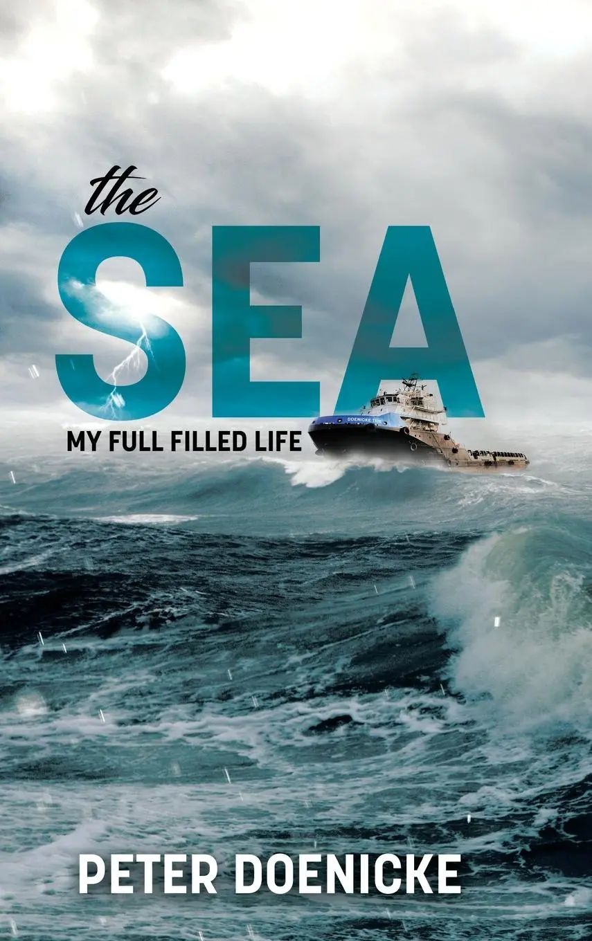 Cover: 9780228891239 | The Sea | My Full Filled Life | Peter Doenicke | Buch | Englisch
