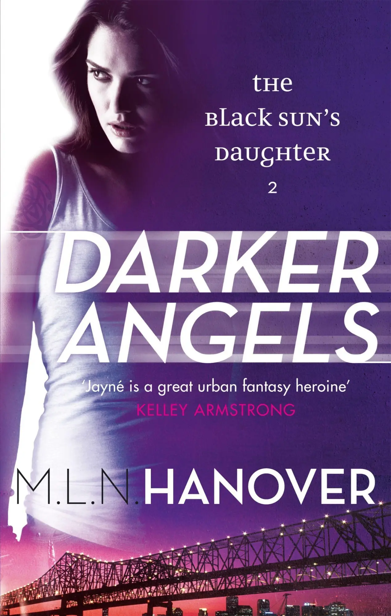 Cover: 9780356501239 | Darker Angels | Black Sun's Daughter: Book Two | M. L. N. Hanover