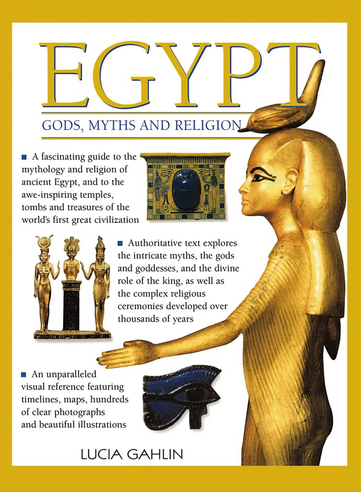 Cover: 9780857231239 | Egypt: Gods, Myths &amp; Religion | Lucia Gahlin | Taschenbuch | Englisch