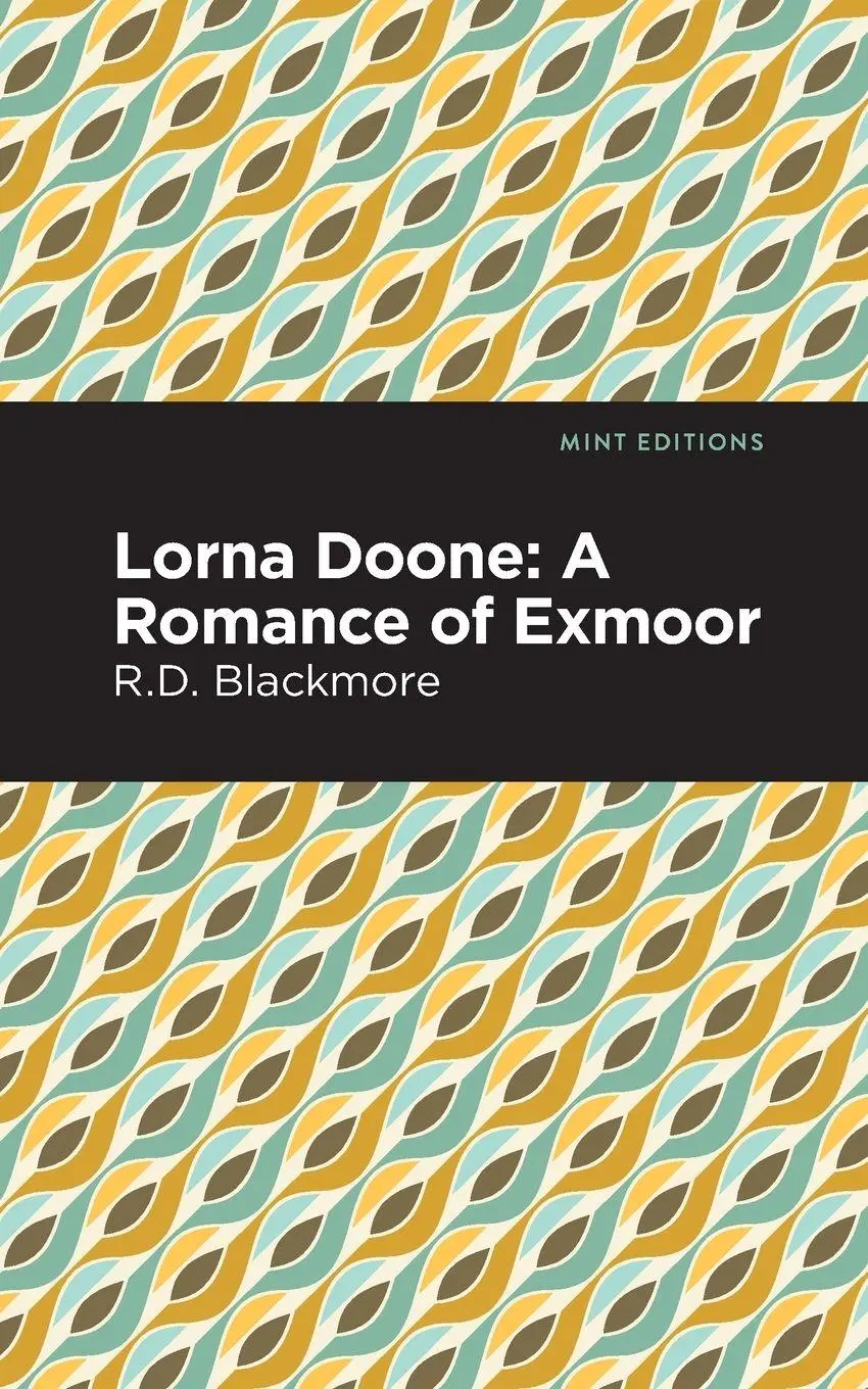 Cover: 9781513291239 | Lorna Doone | A Romance of Exmoor | Richard Doddridge Blackmore | Buch