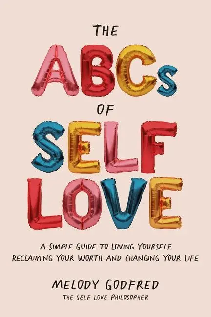 Cover: 9781524871239 | The ABCs of Self Love | Melody Godfred | Taschenbuch | Englisch | 2022