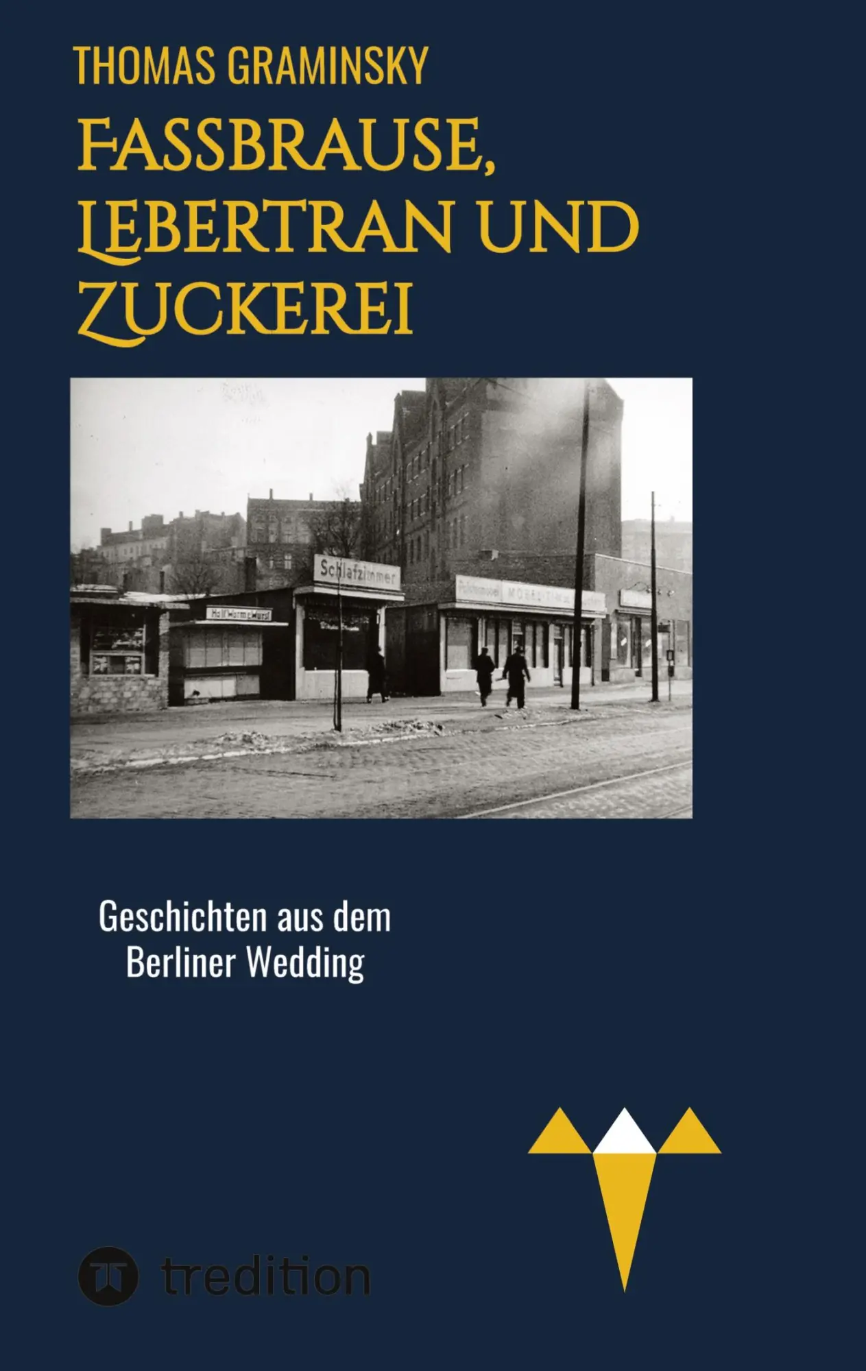 Cover: 9783347531239 | Fassbrause, Lebertran und Zuckerei, BVG, Müllabfuhr, Diskothek,...