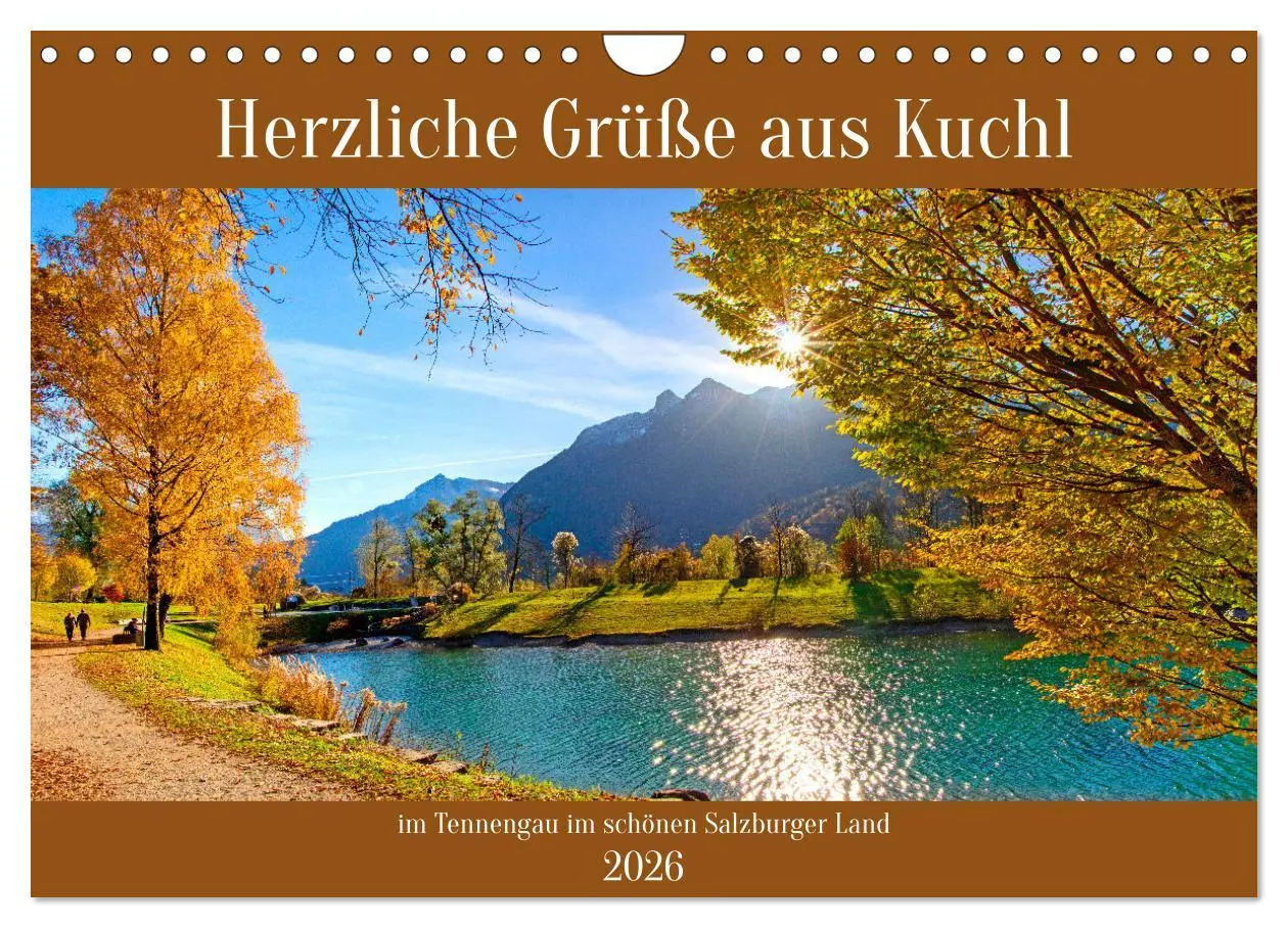 Cover: 9783457281239 | Herzliche Grüße aus Kuchl (Wandkalender 2026 DIN A4 quer), CALVENDO...