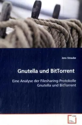 Cover: 9783639061239 | Gnutella und BitTorrent | Jens Straube | Taschenbuch | Deutsch